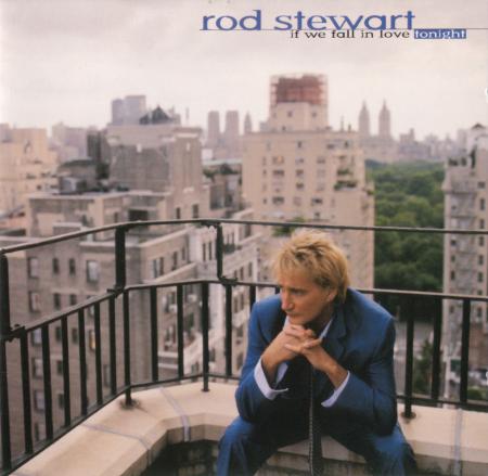 Rod Stewart - If We Fall In Love Tonight